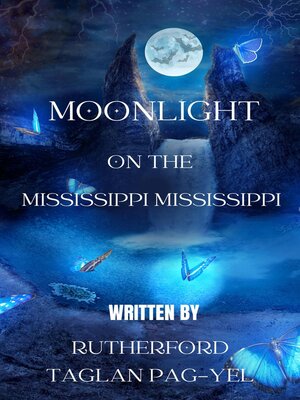 cover image of Moonlight On the Mississippi